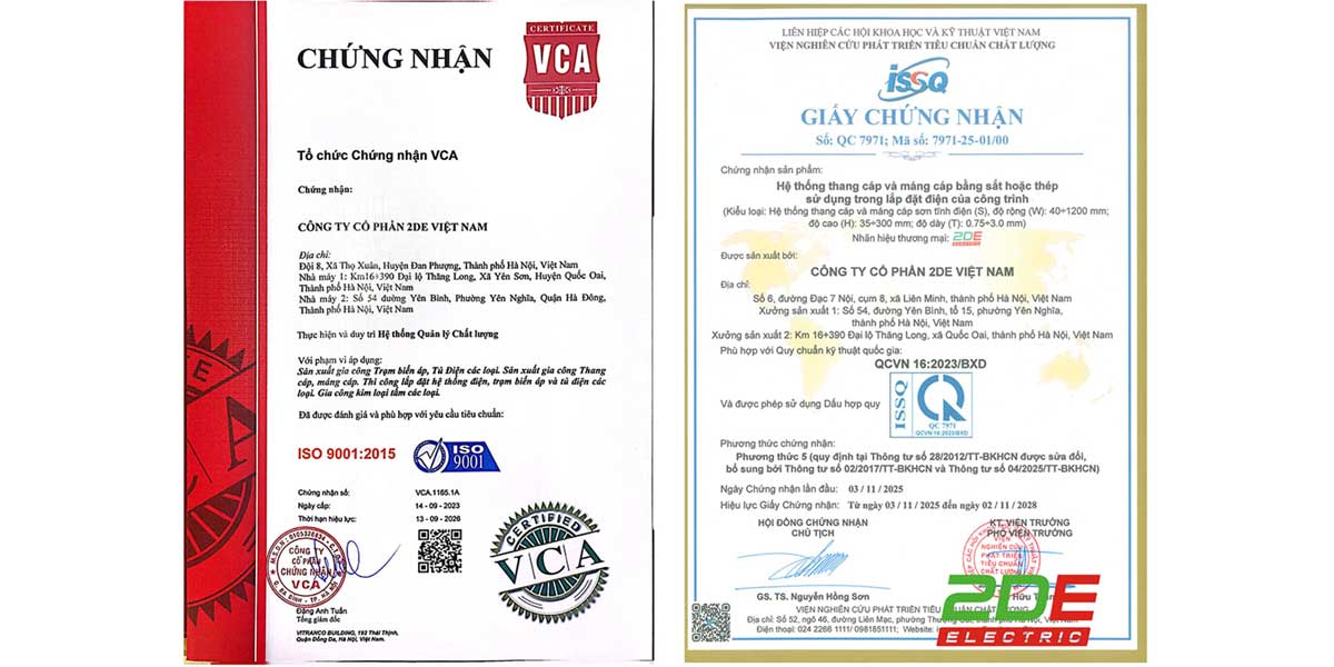 Chứng nhận ISO 9001:2015 và QCVN 16:2023/BXD sản phẩm thang máng cáp 2DE
