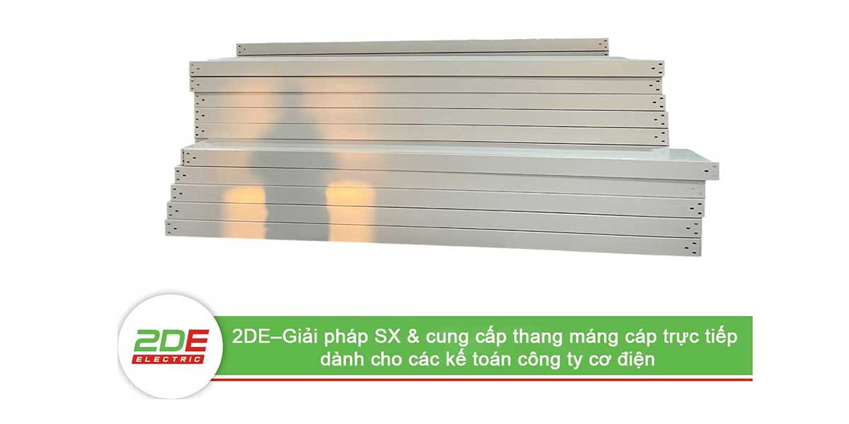 Đơn vị sản xuất máng cáp dành cho kế toán công ty cơ điện
